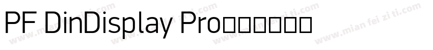 PF DinDisplay Pro字体转换